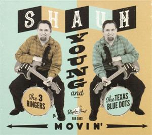 MOVIN' - SHAUN YOUNG - NEO ROCKABILLY CD, RHYTHM BOMB