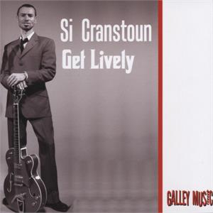 GET LIVEY - Si Cranstoun - NEO ROCK 'N' ROLL CD, GALLEY
