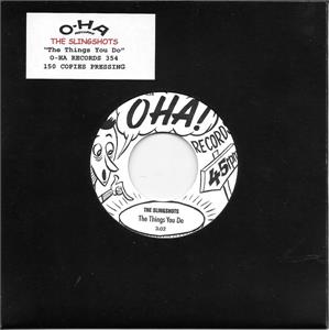 The Things You Do - SLINGSHOTS - Modern 45's VINYL, OHA