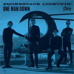 One Man Down - Smokestack Lightnin' - Sleazy VINYL, SLEAZY