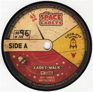 Rockin with the Space Cadets : Cadet Walk - Space Cadets - Modern 45's VINYL, FTM