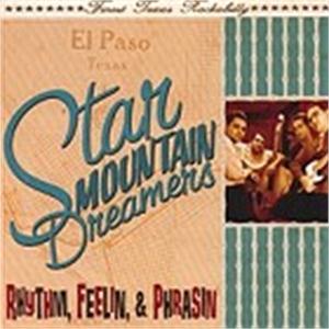 Rhythm, Feelin, & Phrasin - Star Mountain Dreamers - NEO ROCKABILLY CD, RHYTHM BOMB