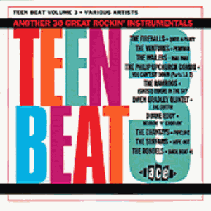 TEEN BEAT VOL 3 - VARIOUS ARTISTS - INSTRUMENTALS CD, ACE