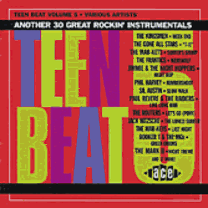 TEEN BEAT VOL 5 - VARIOUS ARTISTS - INSTRUMENTALS CD, ACE