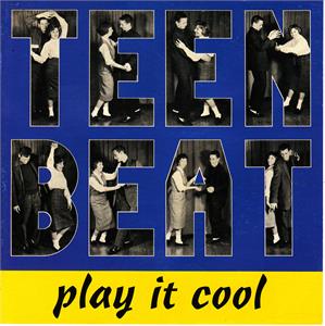 TEENBEAT - PLAY IT COOL - VARIOUS ARTISTS - SALE CD, TEENBEAT