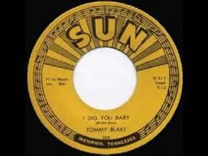 I DIG YOU BABY:SWEETIE PIE - TOMMY BLAKE - Sun VINYL, SUN
