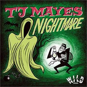 Nightmare : Come Back Baby - TJ Mayes - WILD VINYL, WILD