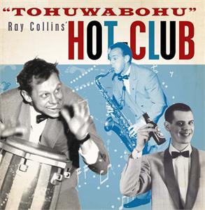 TOHUMABOHU - RAY COLLINS - 50's Rhythm 'n' Blues CD, CRAZY LOVE