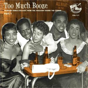 Too Much Booze - Various Artists - LP's VINYL, KOKO MOJO
