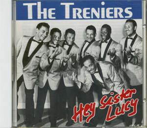 hey sister lucy - TRENIERS - 50's Rhythm 'n' Blues CD, BEAR FAMILY