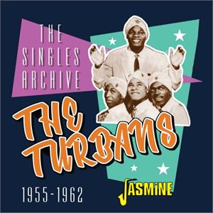 The Singles Archive, 1955-1962 - TURBANS - DOOWOP CD, JASMINE