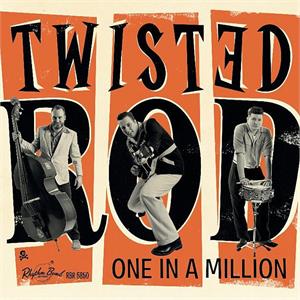 One in a Million - TWISTED ROD - NEO ROCKABILLY CD, 33RD STREET