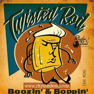 Boozin  'n'  Boppin - TWISTED ROD - NEO ROCKABILLY CD, RHYTHM BOMB