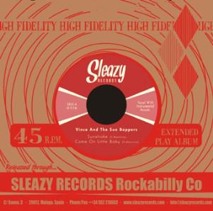 Sunstroke - Vince & The Sun Boppers - Sleazy VINYL, SLEAZY