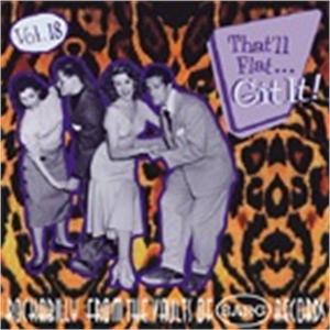 THAT'LL FLAT GIT IT VOL18 - VARIOUS ARTISTS - 50's Rockabilly Comp CD, BEAR FAMILY