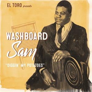 Diggin' My Potatoes - Washboard Sam - El Toro VINYL, EL TORO