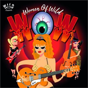 Women Of Wild - Various Artists - NEO ROCKABILLY CD, WILD