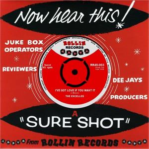 GOT LOVE IF YOU WANT IT:SUSIE Q - EXCELLOS - Rollin VINYL, ROLLIN
