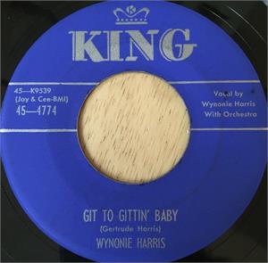 Git to Gittin' Baby : Good Mambo Tonight - Wynonie Harris - 45s VINYL, KING