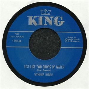JUST LIKE TWO DROPS OF WATER : TREMBLIN’ - Wynonie Harris - 45s VINYL, KING