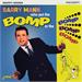 Who Put The Bomp In The Bomp Bomp Bomp, Barry MANN