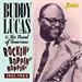 Rockin’, Boppin, & Hoppin’ 1951-1962, Buddy LUCAS & His Band of Tomorrow