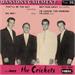 That’ll be the day:Oh boy:Not Fade away:I’m looking for someone to love - BUDDY HOLLY AND THE CRICKETS