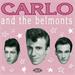 CARLO AND THE BELMONTS £0.00