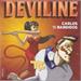 DEVILENE : DONT GO TOO FAR - CARLOS & THE BANDIDOS