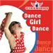 DANCE GIRL DANCE £0.00