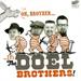 OH Brother, DOEL BROTHERS