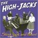 STOP LOOK AND LISTEN, HIGH-JACKS