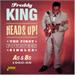 Heads Up! - The First Fourteen Singles As & Bs 1960-1962, Freddy KING