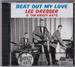 BEAT OUT MY LOVE, LEE DRESSER