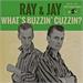 What`s Buzzin Cuzzin EP - Ray Allen & Jay
