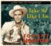 TAKE ME LIKE I AM, JOHNNY HORTON